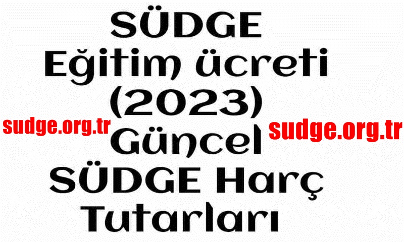 SÜDGE Sürücü Davranışları Geliştirme Eğitimi Ücreti Nereye Yatırılır 2023-2024